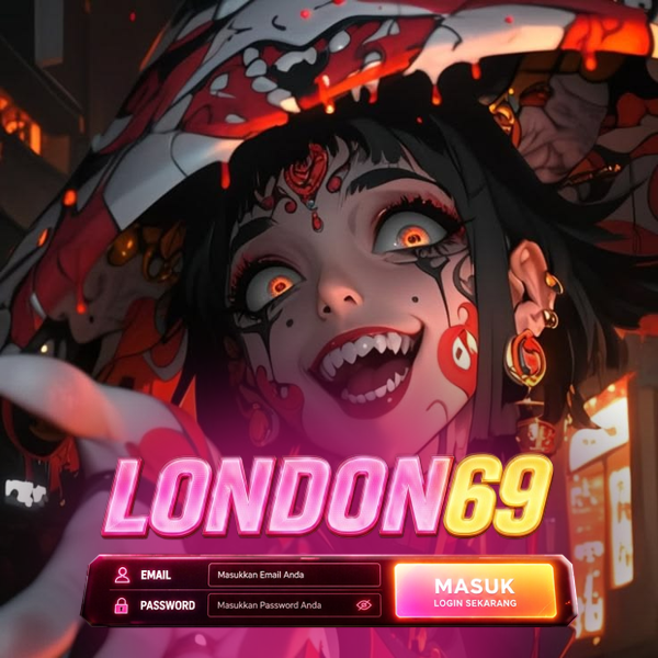 LONDON69 Situs Game Online Terpercaya Panen Cuan Slot Online RTP LOGIN